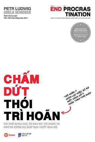 Chấm Dứt Thói Trì Hoãn