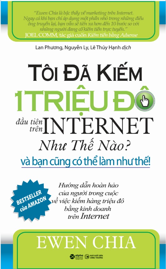 Tôi đã kiếm 1 triệu đô đầu tiên trên Internet như thế nào